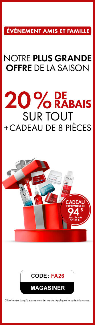 20% de rabais sur tous + Cadeau d'une valeur de 94$ avec achat de 100$+ avec code: FA26